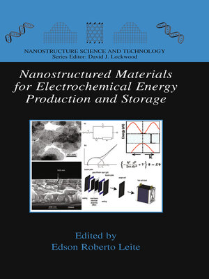 cover image of Nanostructured Materials for Electrochemical Energy Production and Storage